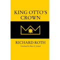 King Otto's Crown - Paperback