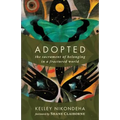 Adopted: The Sacrament of Belonging in a Fractured World - Paperback