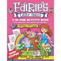 Fairies Little Girls' 4-in-One Activity Book: Fun and Learning Activities for Kids 4 to 8 Years, Activity Book for Preschool and School Age Children, - Paperback