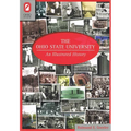 The Ohio State University: An Illustrated History - Hardcover