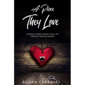 A Place they Love - Paperback