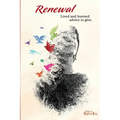 Renewal: Lived and Learned Advice to Give - Paperback