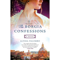 The Borgia Confessions - Paperback
