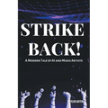 Strike Back! A Modern Tale of AI and Music Artists - Paperback