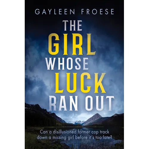 The Girl Whose Luck Ran Out - Paperback