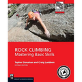 Rock Climbing, 2nd Edition: Mastering Basic Skills - Paperback