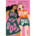 Does My Body Offend You? - Paperback
