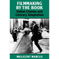Filmmaking by the Book: Italian Cinema and Literary Adaptation - Paperback
