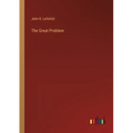 The Great Problem - Paperback