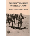 Golden Treasures of the San Juan - Paperback
