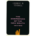 The Emergence of the New South, 1913-1945: A History of the South - Paperback