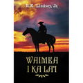 Waimea I Ka La'i - Paperback