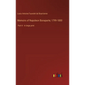 Memoirs of Napoleon Bonaparte; 1799-1800: Part 4 - in large print - Hardcover