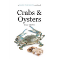 Crabs and Oysters: A Savor the South Cookbook - Hardcover