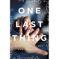 The One Last Thing - Paperback