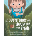 Adventures of Livvy and the Snail - Paperback