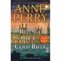 Revenge in a Cold River: A William Monk Novel - Paperback