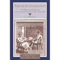Empire and Information: Intelligence Gathering and Social Communication in India, 1780 1870 - Paperback