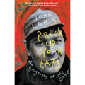 Prick Up Your Ears: The Biography of Joe Orton - Paperback