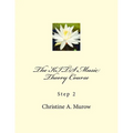 The KITS Music Theory Course: Step 2 - Paperback