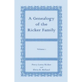 A Genealogy of the Ricker Family, Volume 1 - Paperback