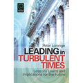 Leading in Turbulent Times - Paperback