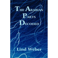 The Arabian Parts Decoded - Paperback