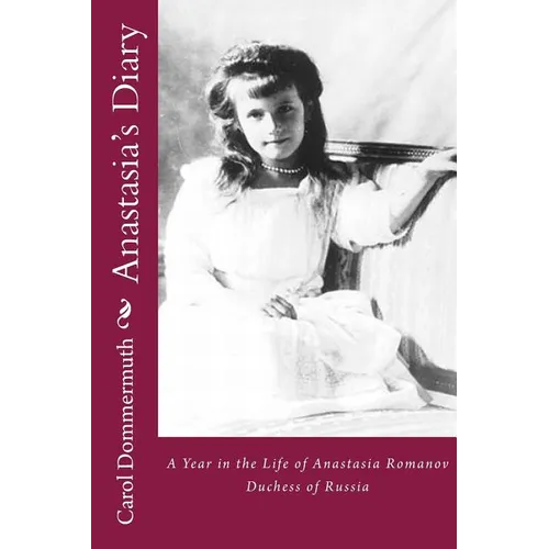 Anastasia's Diary - Paperback
