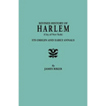 Revised History of Harlem (City of New York). Its Origin and Early Annals - Paperback