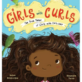 Girls with Curls: The True Tales of Girls with Curly Hair - Hardcover
