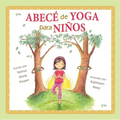 Abecé de Yoga Para Niños - Paperback