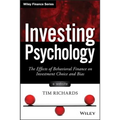 Investing Psychology, + Website: The Effects of Behavioral Finance on Investment Choice and Bias - Hardcover