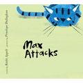 Max Attacks - Hardcover