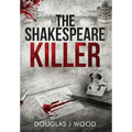 The Shakespeare Killer - Hardcover