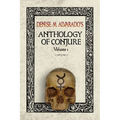 Denise M. Alvarado's Anthology of Conjure - Paperback