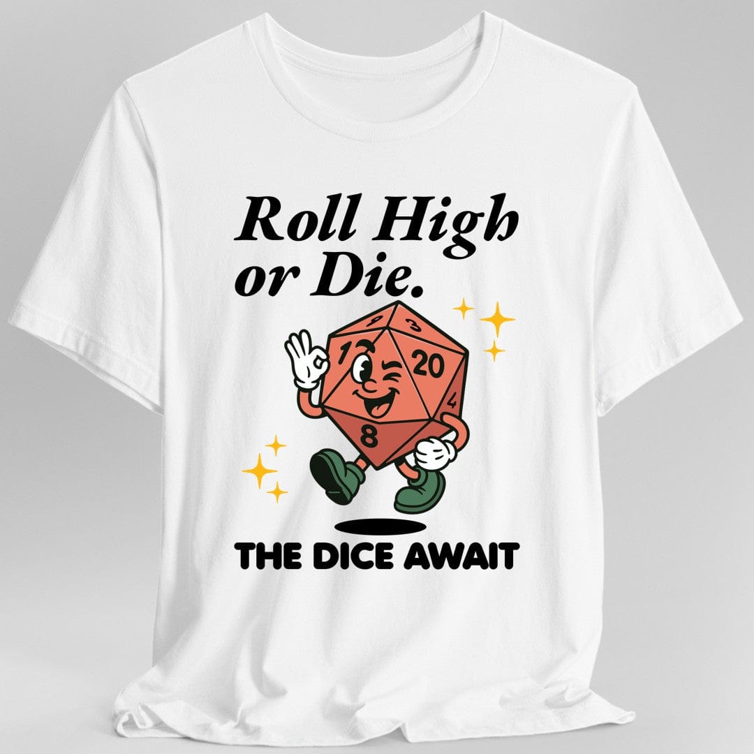 Roll High or Die Retro D&D T-shirt