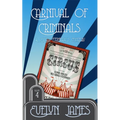 Carnival of Criminals: A Clara Fitzgerald Mystery - Paperback