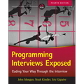 Programming Interviews Exposed: Coding Your Way Through the Interview - Paperback