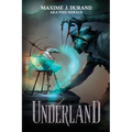 Underland - Paperback