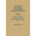 Families of Ancient Windsor, Connecticut. Volume II: Genealogies and Biographies of the History and Genealogies of Ancient Windsor, Connecticut, Incl - Paperback