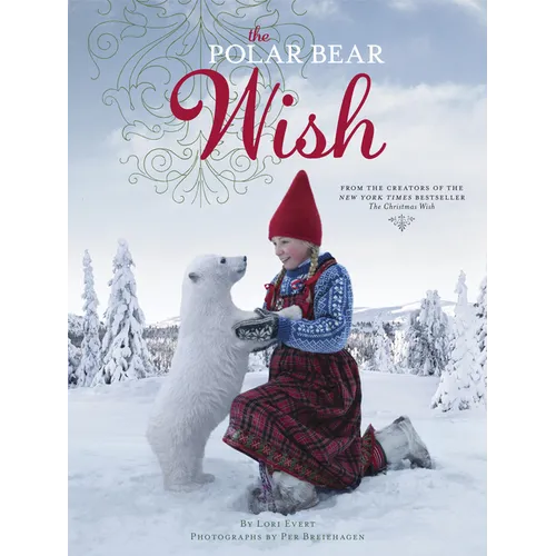 The Polar Bear Wish - Hardcover