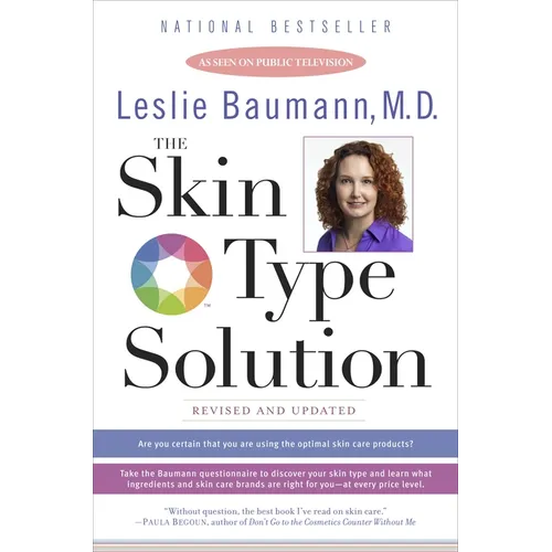 The Skin Type Solution: Are You Certain Tthat You Are Using the Optimal Skin Care Products? Revised andUpdated - Paperback