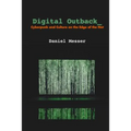 Digital Outback: Cyberpunk and Culture on the Edge of the Net - Paperback