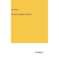 Elements of English Grammar - Hardcover