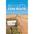 Big Clifty, Star Route - Paperback