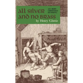 All Silver and No Brass: An Irish Christmas Mumming - Hardcover