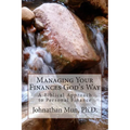 Managing Your Finances God's Way - Paperback