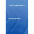 Gardens of the Righteous: Riyadh As-Salihin of Imam Nawawi - Paperback
