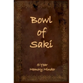 Bowl of Saki: 5-year Memory Minder - Paperback