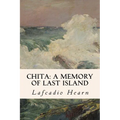 Chita: A Memory of Last Island - Paperback
